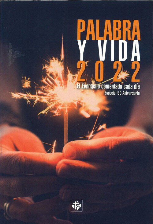 PALABRA Y VIDA 2022. EDICION 50 ANIVERSARIO