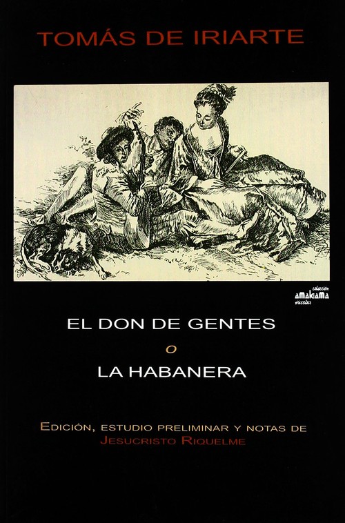 DON DE GENTES O LA HABANERA,EL