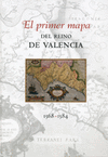 PRIMER MAPA DEL REINO DE VALENCIA 1568-1584, EL