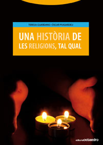 UNA HISTORIA DE LES RELIGIONS, TAL QUAL