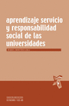 APRENDIZAJE SERVICIO Y RESPONSABILIDAD SOCIAL DE LAS UNIVERS