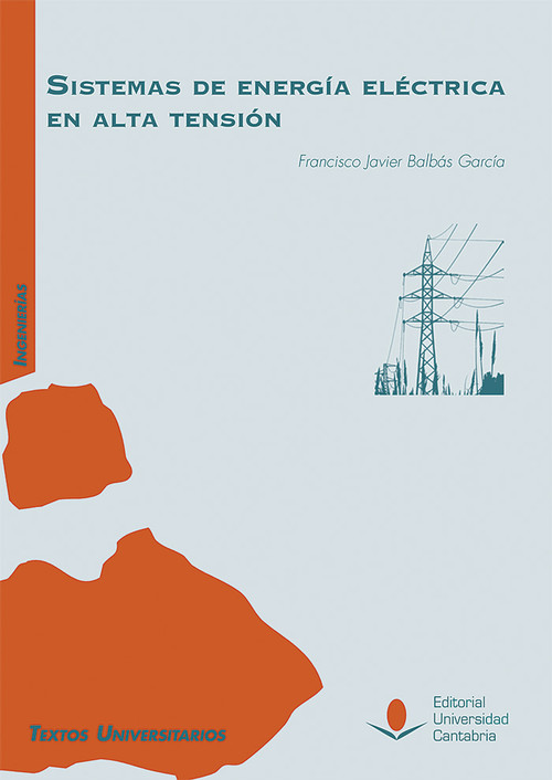 SISTEMAS DE ENERGIA ELECTRICA EN ALTA TENSION (2 EDICION, R