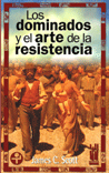 DOMINADOS Y EL ARTE DELA RESISTENCIA,LOS