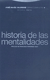 OBRAS COMPLETAS VOL. 4. HISTORIA DE LAS MENTALIDADES
