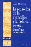 REDACCION DE LOS EVANGELIOS Y LA POLITICA ECLESIAL,LA