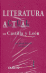 LITERATURA ACTUAL DE CASTILLA Y LEON