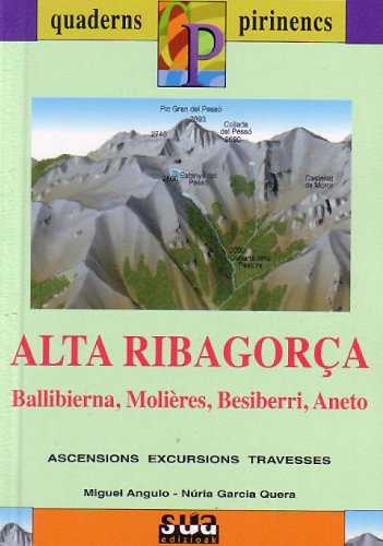 ALTA RIBAGORA (BALLIBIERNA, MOLIERES, BESIBERRI, ANETO)