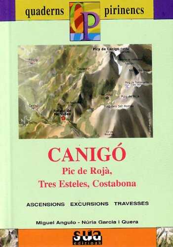 CANIGO (PIC DE ROJA, TRES ESTELES, COSTABONA)