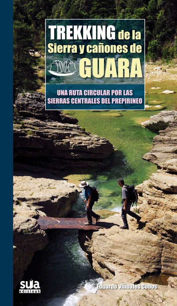 TREKKING DE LA SIERRA Y CAONES DE GUARA
