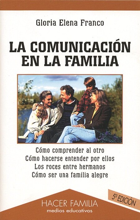 COMUNICACION EN LA FAMILIA,LA