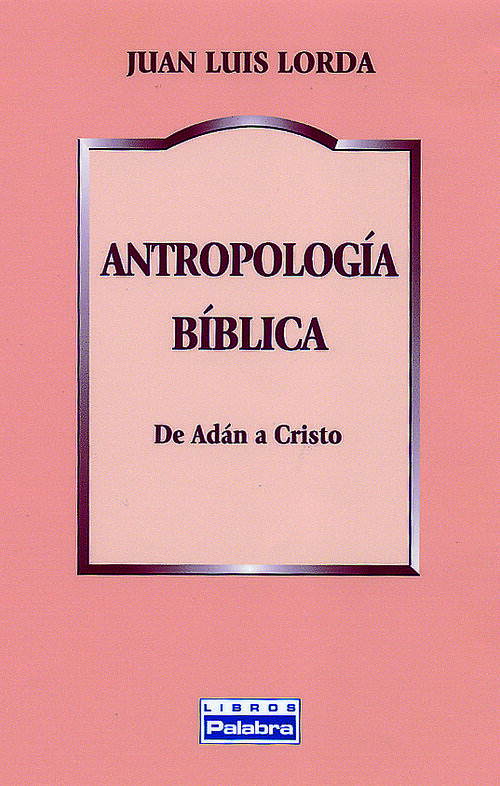 ANTROPOLOGIA BIBLICA