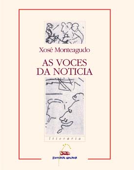 VOCES DA NOTICIA, AS (NL) (PREMIO BLANCO AMOR 2002)