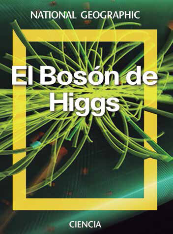 BOSON DE HIGGS, EL
