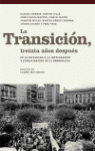 TRANSICION, TREINTA AOS DESPUES., LA