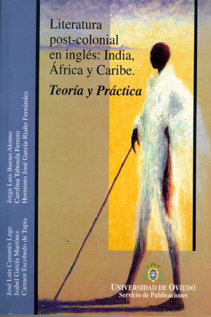 LITERATURA POST-COLONIAL EN INGLES: INDIA, AFRICA Y CARIBE