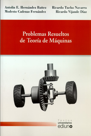 PROBLEMAS RESUELTOS DE TEORIA DE MAQUINAS