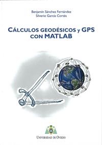 CALCULOS GEODESICOS Y GPS CON MATLAB