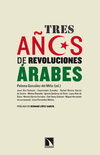 TRES AOS DE REVOLUCIONES ARABES