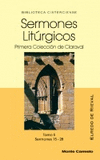 SERMONES LITURGICOS. II. PRIMERA COLECCION DE CLARAVAL