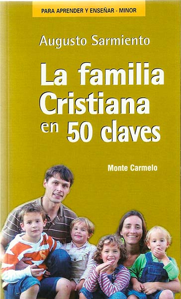 FAMILIA CRISTIANA EN 50 CLAVES,LA