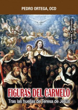 HISTORIA DEL CARMELO TERESIANO (4 ED.)