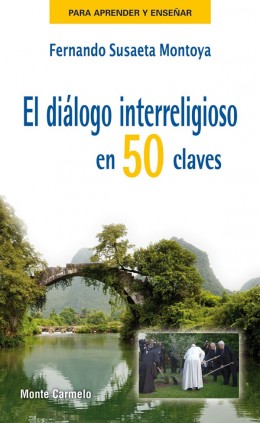 DIALOGO INTERRELIGIOSO EN 50 CLAVES