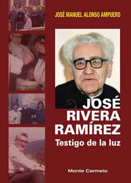 JOSE RIVERA RAMIREZ, TESTIGO DE LA LUZ