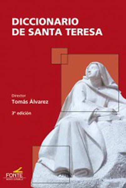 DICCIONARIO DE SANTA TERESA (3 ED.)