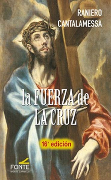 FUERZA DE LA CRUZ,LA (14 EDICION)