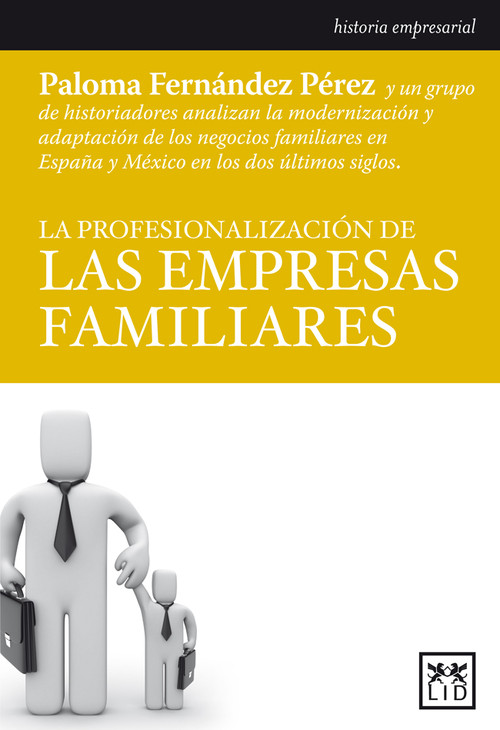 PROFESIONALIZACION DE LAS EMPRESAS FAMILIARES, LA
