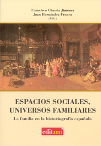ESPACIOS SOCIALES, UNIVERSOS FAMILIARES