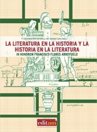 LITERATURA EN LA HISTORIA Y LA HISTORIA EN LA LITERATURA, LA