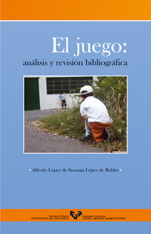 JUEGO: ANALISIS Y REVISION BIBLIOGRAFICA, EL
