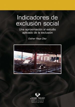 INDICADORES DE EXCLUSION SOCIAL. UNA APROXIMACION AL ESTUDIO