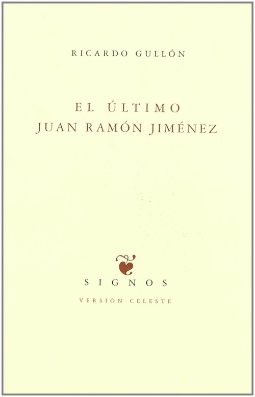 ULTIMO JUAN RAMON JIMENEZ