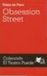 OBSESSION STREET