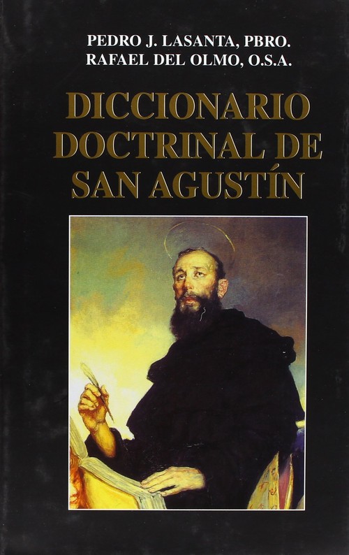 DICCIONARIO DOCTRINAL DE SAN AGUSTIN