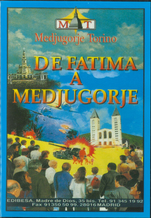 DE FATIMA A MEDJUGORJE-DVD