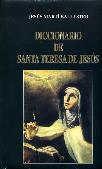 DICCIONARIO DE SANTA TERESA DE JESUS