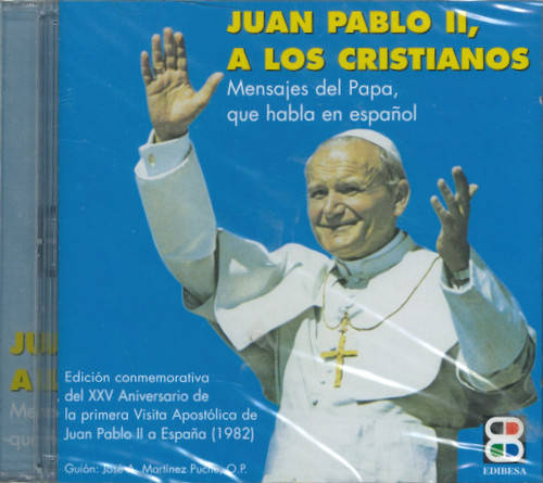 JUAN PABLO II,A LOS CRISTIANOS CD