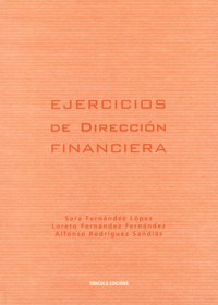 EJERCICIOS DE DIRECCION FINANCIERA (CONTIENE CD)