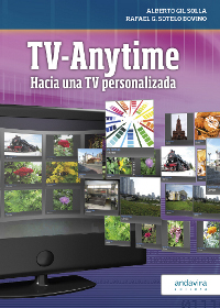 TV-ANYTIME, HACIA UNA TV PERSONALIZADA