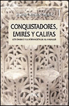 CONQUISTADORES EMIRESY CALIFAS