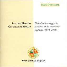 SINDICALISMO AGRARIO SOCIALISTA EN LA TRANSICION ESPAOLA (1