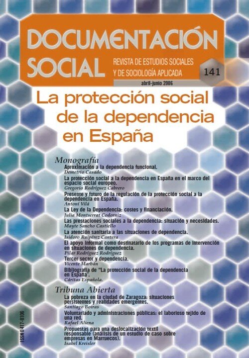PROTECCION SOCIAL DE LA DEPENDENCIA DE ESPAA,LA
