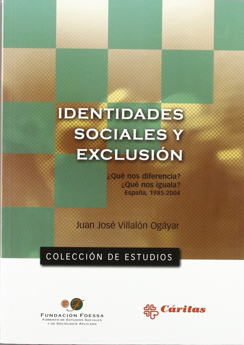 IDENTIDADES SOCIALES Y EXCLUSION SOCIAL