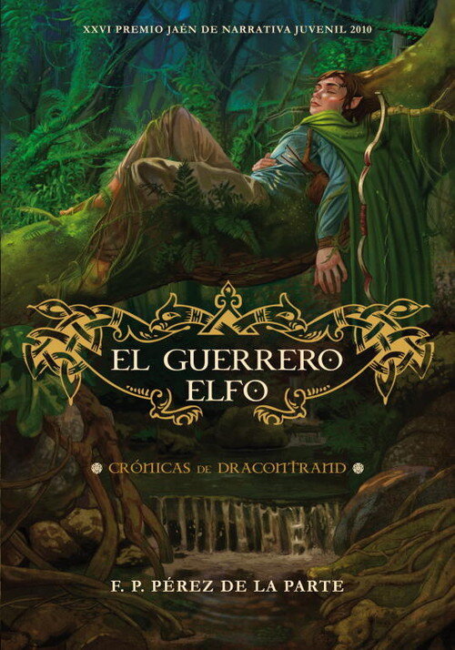 GUERRERO ELF0,EL-CRONICAS DE DRACONTRAND-PREMIO JAEN 2010