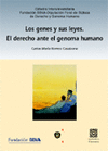 GENES Y SUS LEYES-DERECHO GENOMA HUMANO