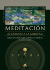MEDITACION-CAMINO LIBERTAD+DVD
