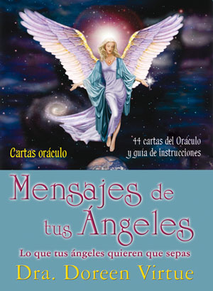 MENSAJES DE TUS ANGELES-CARTAS ORACULO